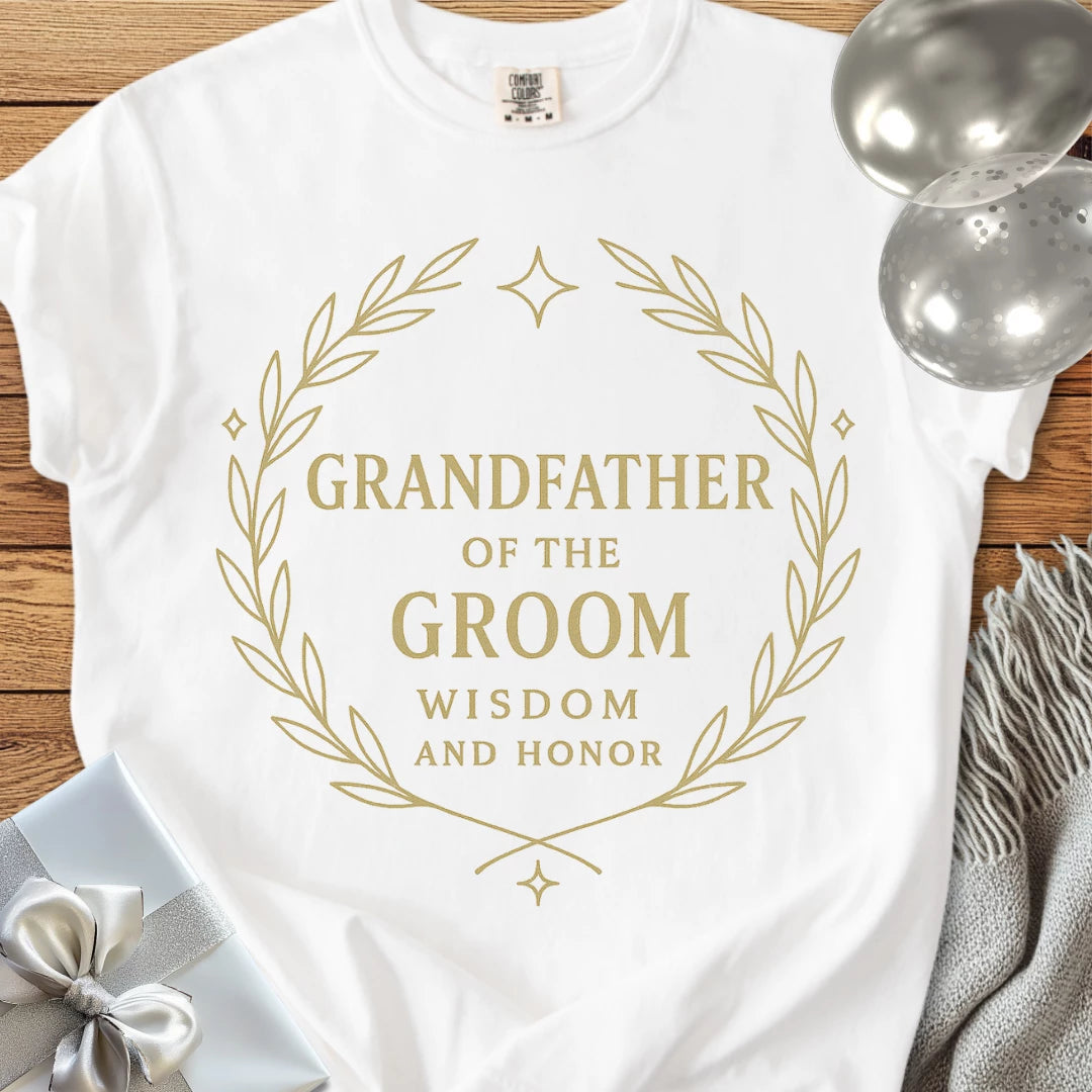 Grandfather of the Groom, Wisdom and Honor - Premium Elegance Bridal Party T-Shirt