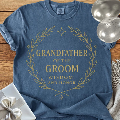 Grandfather of the Groom, Wisdom and Honor - Premium Elegance Bridal Party T-Shirt
