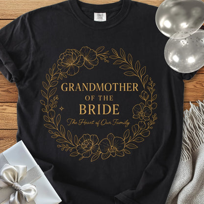 Grandmother of the Bride, The Heart of our Family - Premium Elegance Bridal Party T-Shirt