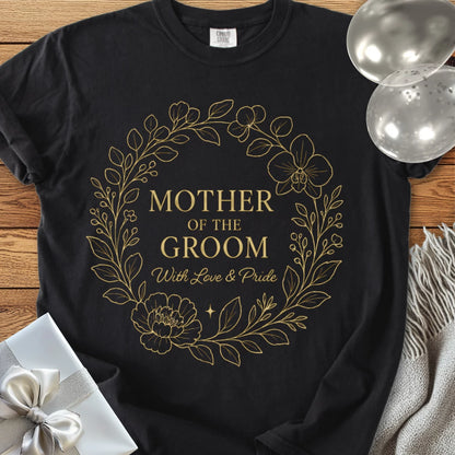 Mother of the Groom, With Love & Pride - Premium Elegance Bridal Party T-Shirt