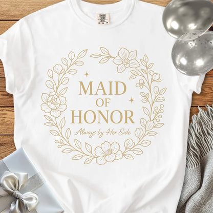 Maid of Honor, Always by Her Side - Premium Elegance Bridal Party T-Shirt