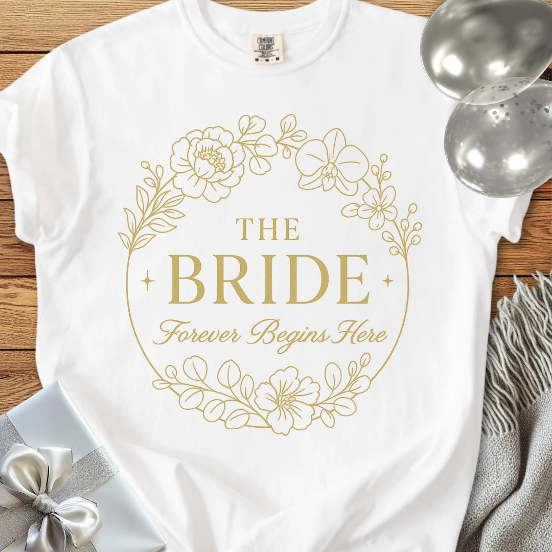 The Bride, Forever Begins Here - Premium Elegance Bridal Party T-Shirt