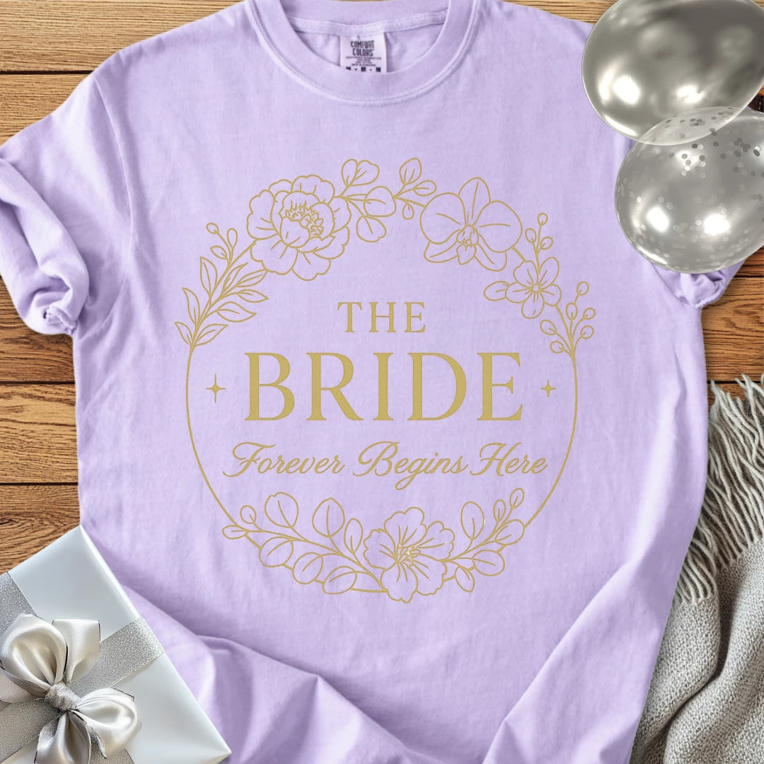 The Bride, Forever Begins Here - Premium Elegance Bridal Party T-Shirt