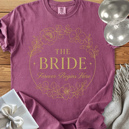 The Bride, Forever Begins Here - Premium Elegance Bridal Party T-Shirt