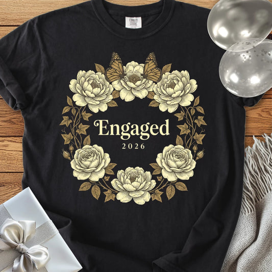 Engaged 2026 -  Premium Engagement T-Shirt