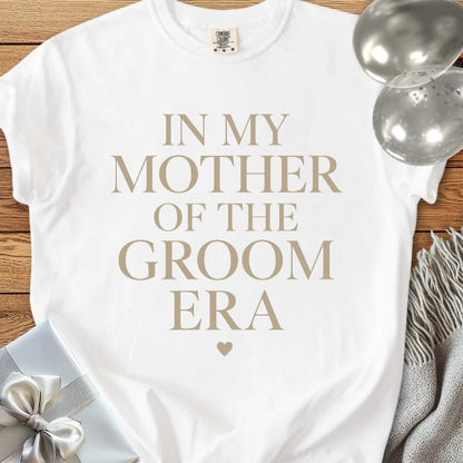 In My Mother of the Groom Era - Premium Eras Collection Bridal Party T-Shirt