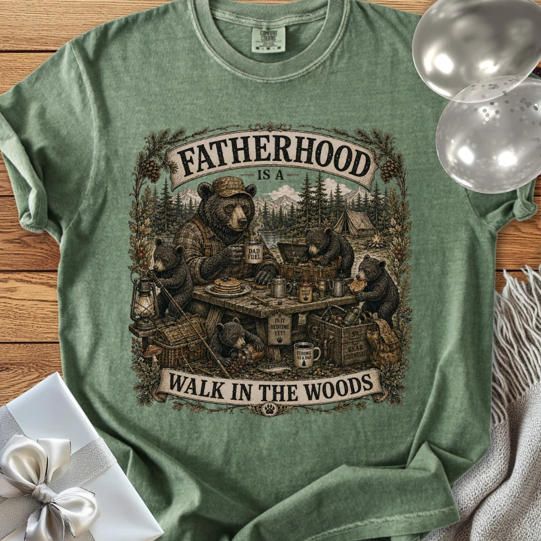 Fatherhood Is a Walk in the Woods - Premium Parenting T-Shirt