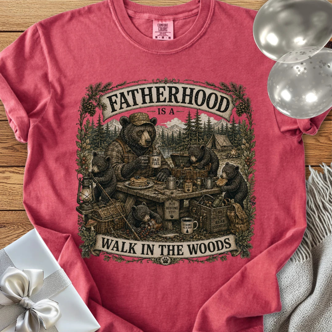Fatherhood Is a Walk in the Woods - Premium Parenting T-Shirt