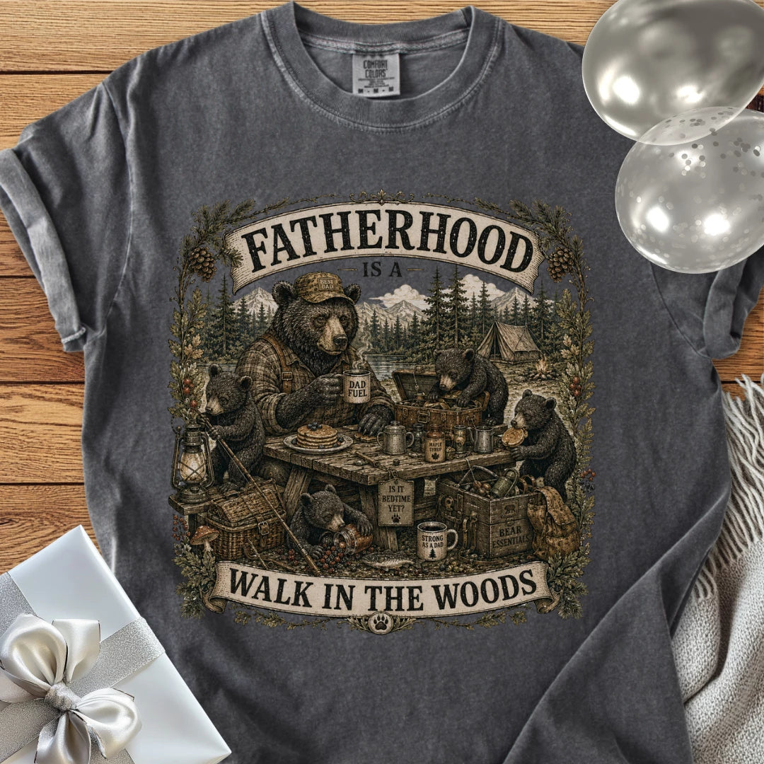 Fatherhood Is a Walk in the Woods - Premium Parenting T-Shirt