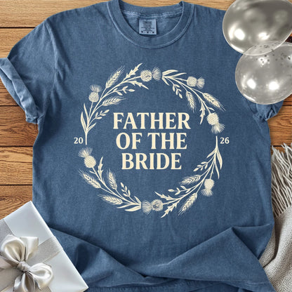 Father of the Bride 2026 - Premium Wedding T-Shirt