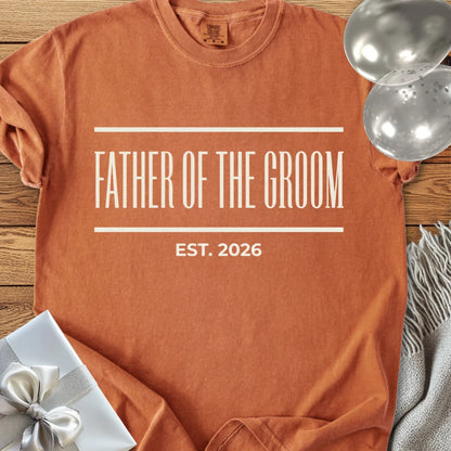 Father of the Groom, Est. 2026 - Premium Wedding T-Shirt