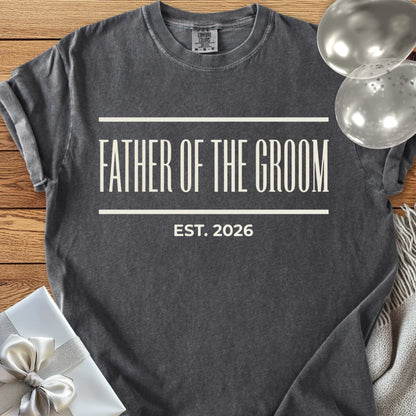 Father of the Groom, Est. 2026 - Premium Wedding T-Shirt