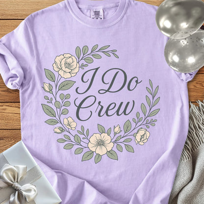 I Do Crew -  Premium Floral Bridal Party T-Shirt