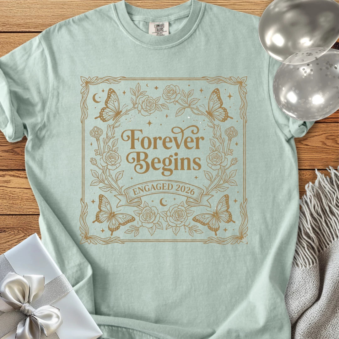 Forever Begins, Engaged 2026 - Premium Engagement T-Shirt