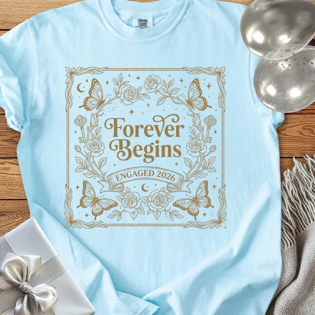 Forever Begins, Engaged 2026 - Premium Engagement T-Shirt