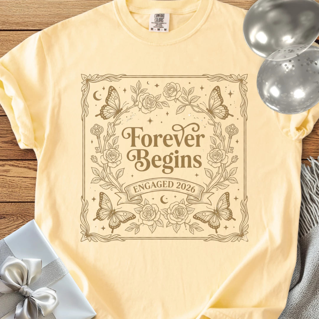 Forever Begins, Engaged 2026 - Premium Engagement T-Shirt