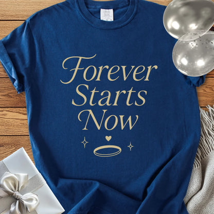 Forever Starts Now - Premium Wedding T-Shirt