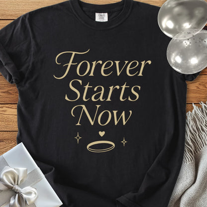 Forever Starts Now - Premium Wedding T-Shirt