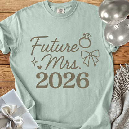 Future Mrs 2026  - Premium  Wedding T-Shirt