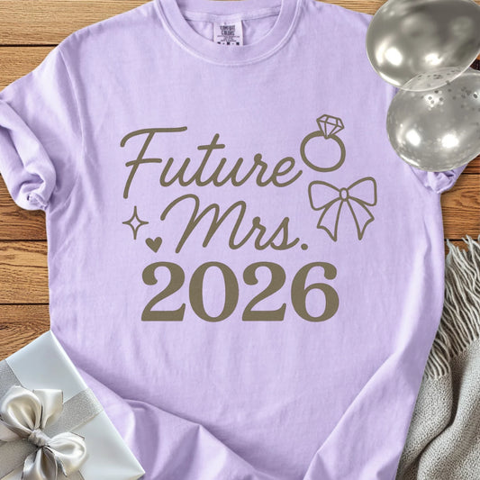 Future Mrs 2026  - Premium  Wedding T-Shirt