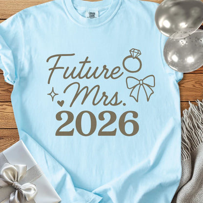Future Mrs 2026  - Premium  Wedding T-Shirt