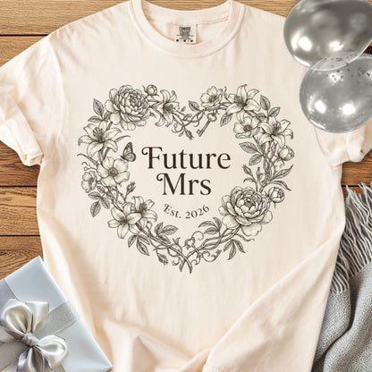 Future Mrs, Est. 2026 -  Premium Engagement/Wedding T-Shirt