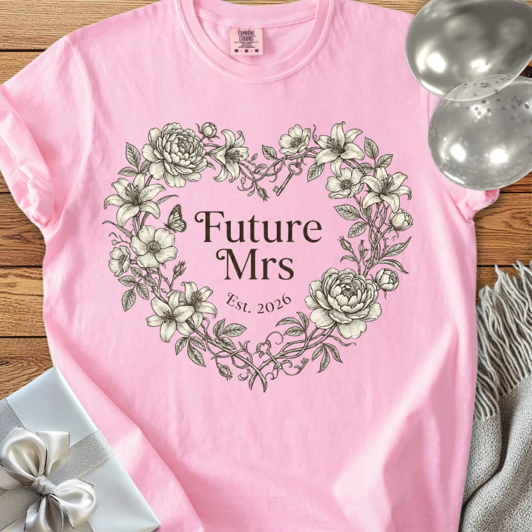 Future Mrs, Est. 2026 -  Premium Engagement/Wedding T-Shirt