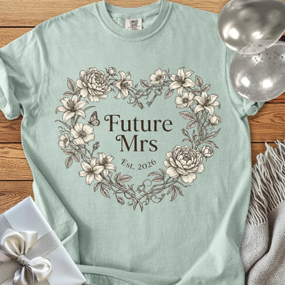 Future Mrs, Est. 2026 -  Premium Engagement/Wedding T-Shirt