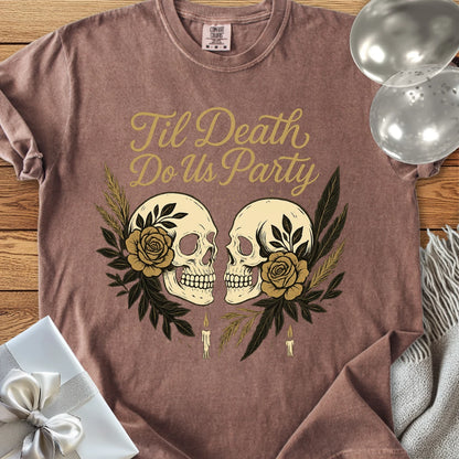 Til Death Do Us Party - Premium Gothic Wedding T-Shirt