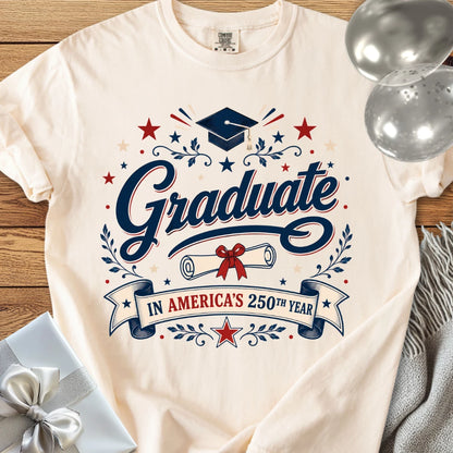 Graduate in America’s 250th Year - Premium America 250 T-Shirt