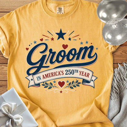 Groom In America’s 250th Year - Premium America 250 Wedding T-Shirt