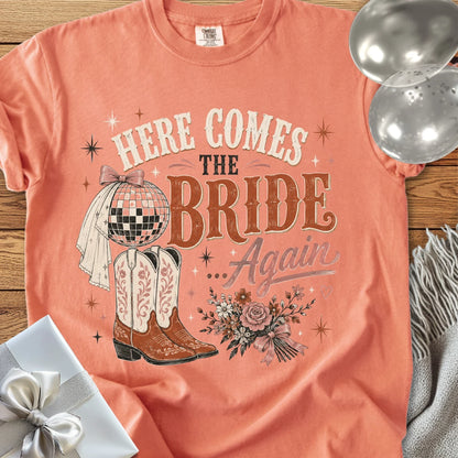 Here Comes the Bride Again - Premium Wedding T-Shirt