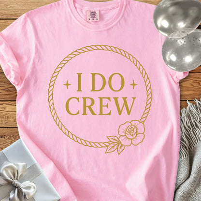 I Do Crew -  Premium Floral Wreath Bridal Party T-Shirt