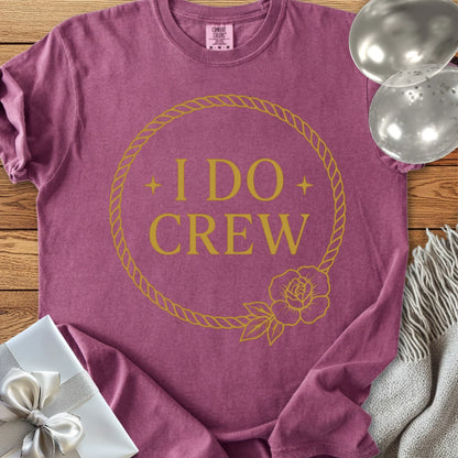I Do Crew -  Premium Floral Wreath Bridal Party T-Shirt