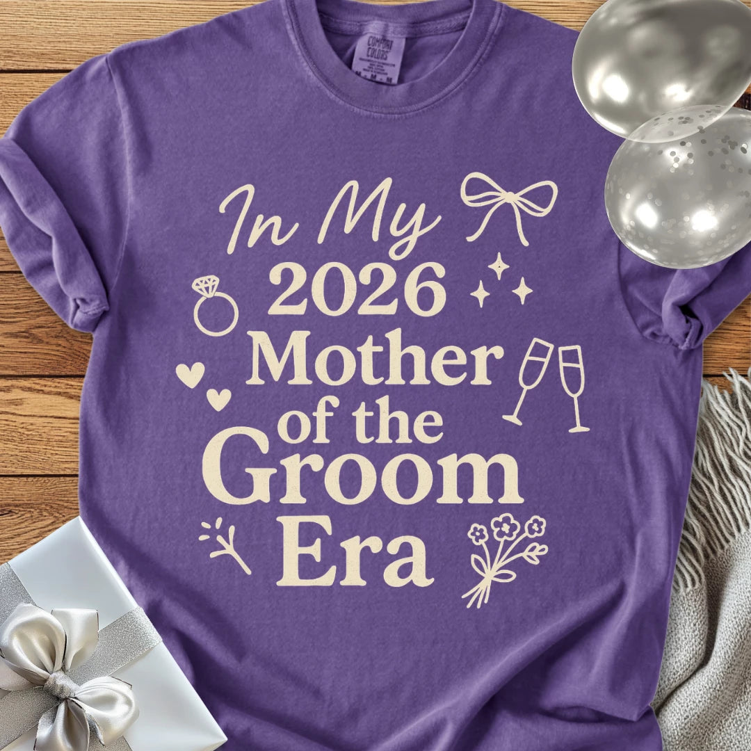In My 2026 Mother of the Groom Era - Premium  Wedding T-Shirt