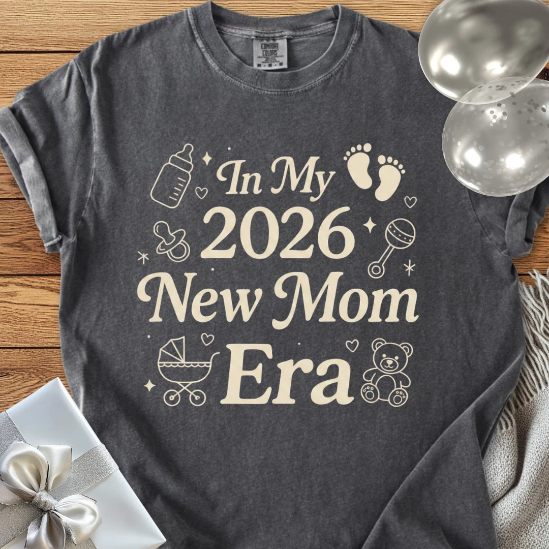 In My 2026 New Mom Era - Premium New Baby T-Shirt