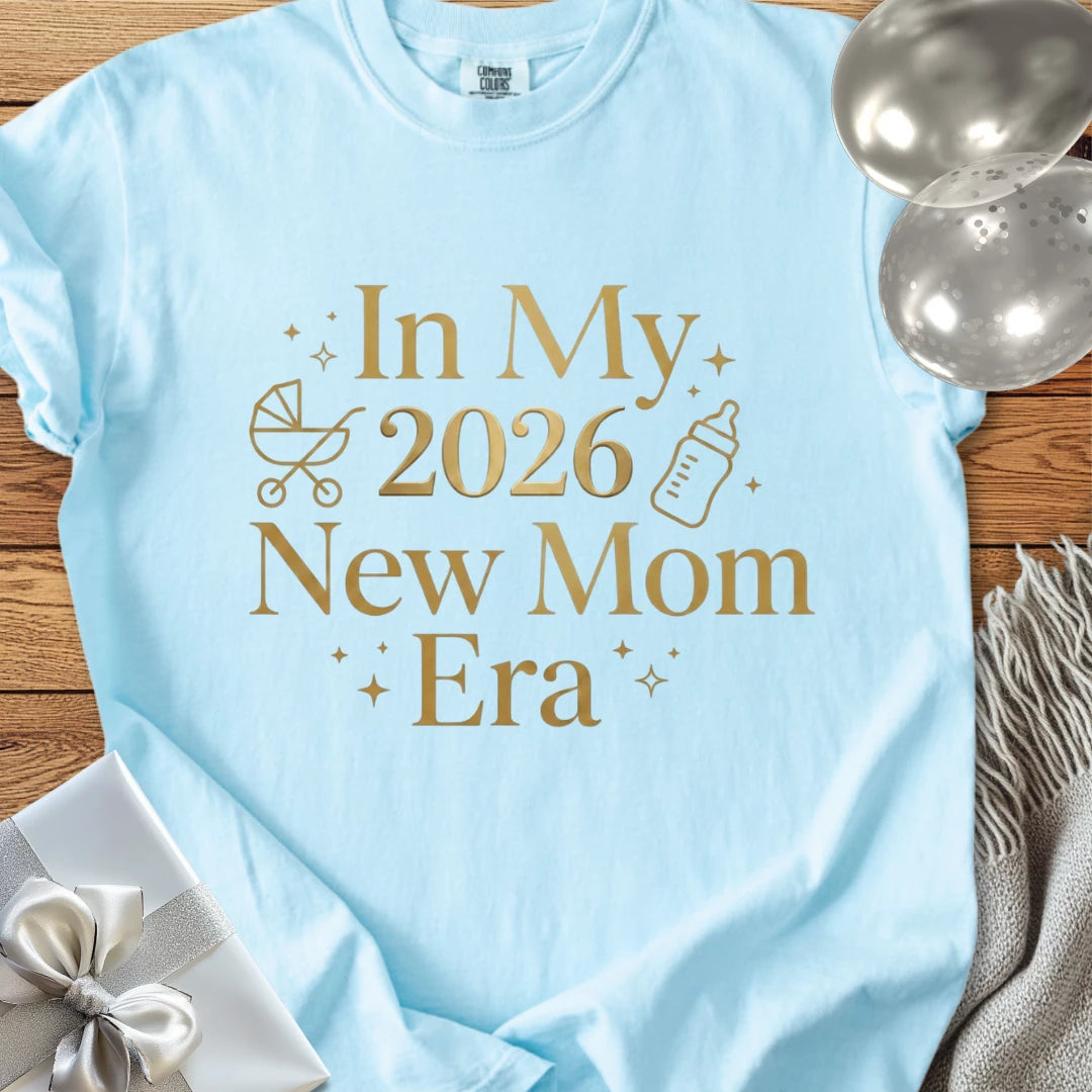 In My 2026 New Mom Era - Premium New Baby T-Shirt