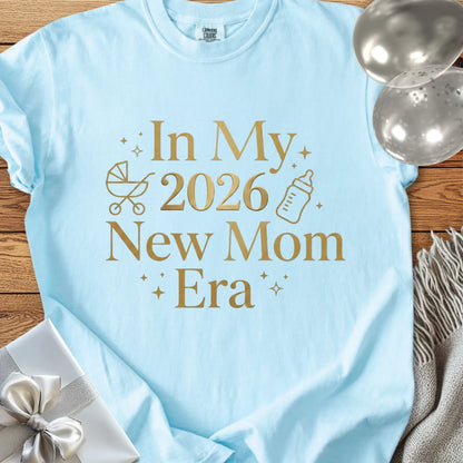 In My 2026 New Mom Era - Premium New Baby T-Shirt