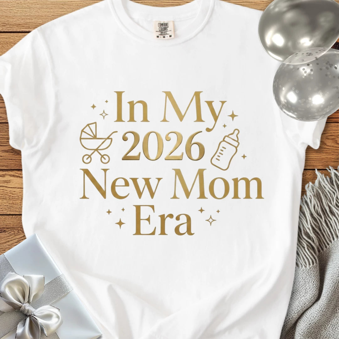 In My 2026 New Mom Era - Premium New Baby T-Shirt