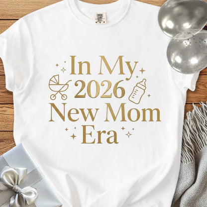 In My 2026 New Mom Era - Premium New Baby T-Shirt