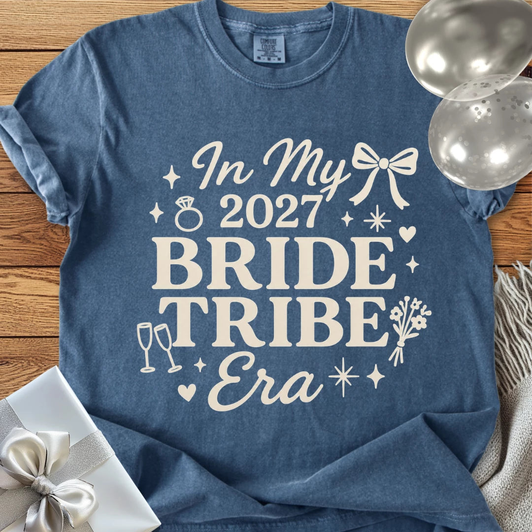 In My 2027 Bride Tribe Era - Premium Wedding T-Shirt