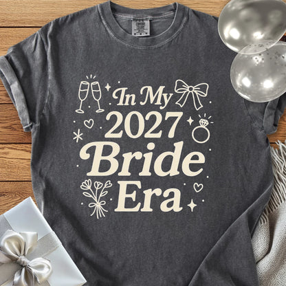 In My 2027 Bride Era - Premium Wedding T-Shirt