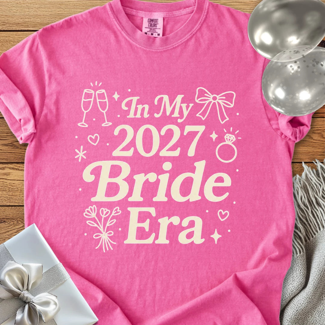 In My 2027 Bride Era - Premium Wedding T-Shirt