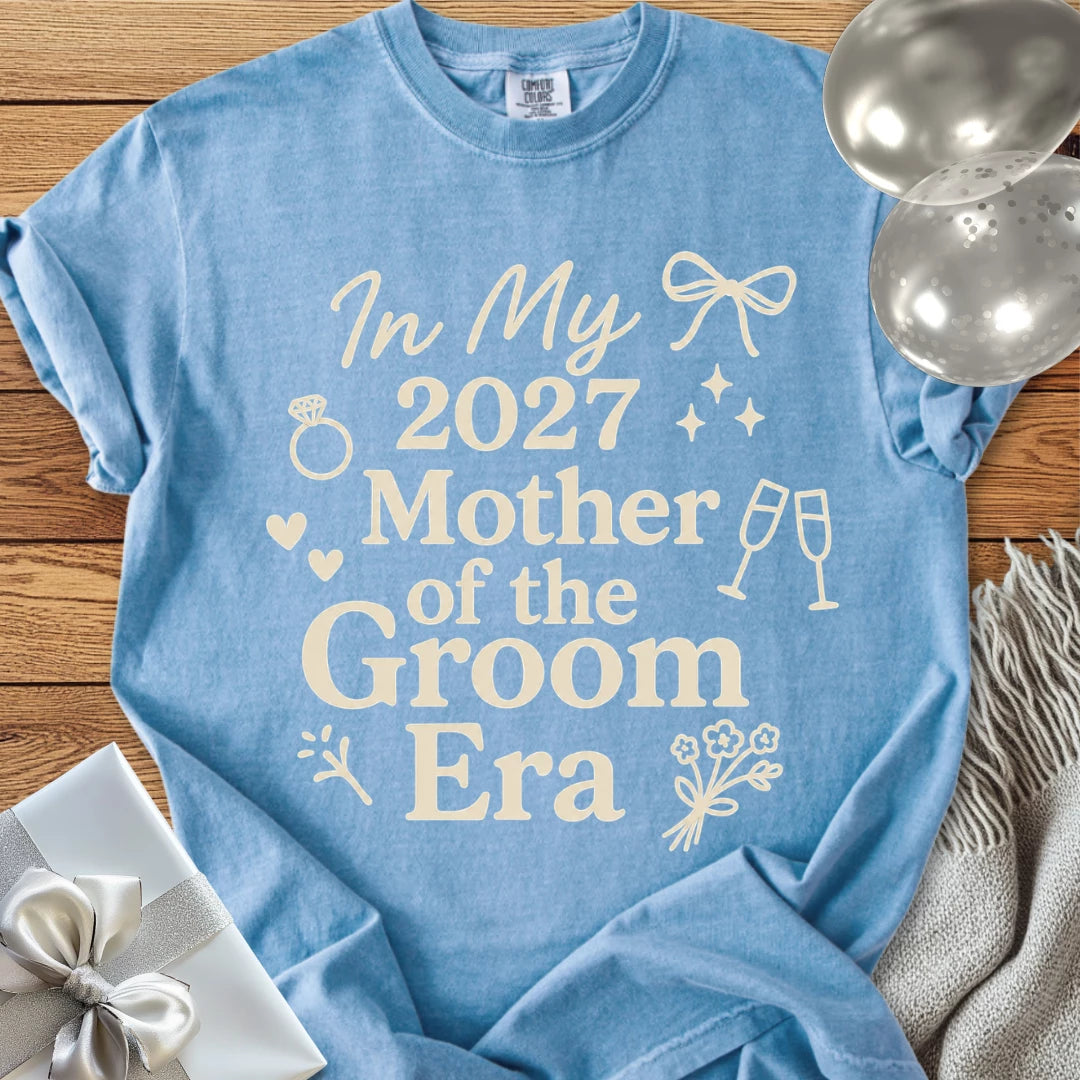 In My 2027 Mother of the Groom Era - Premium Wedding T-Shirt