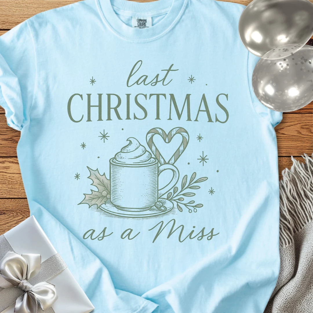 Last Christmas as Miss - Premium Engagement T-Shirt