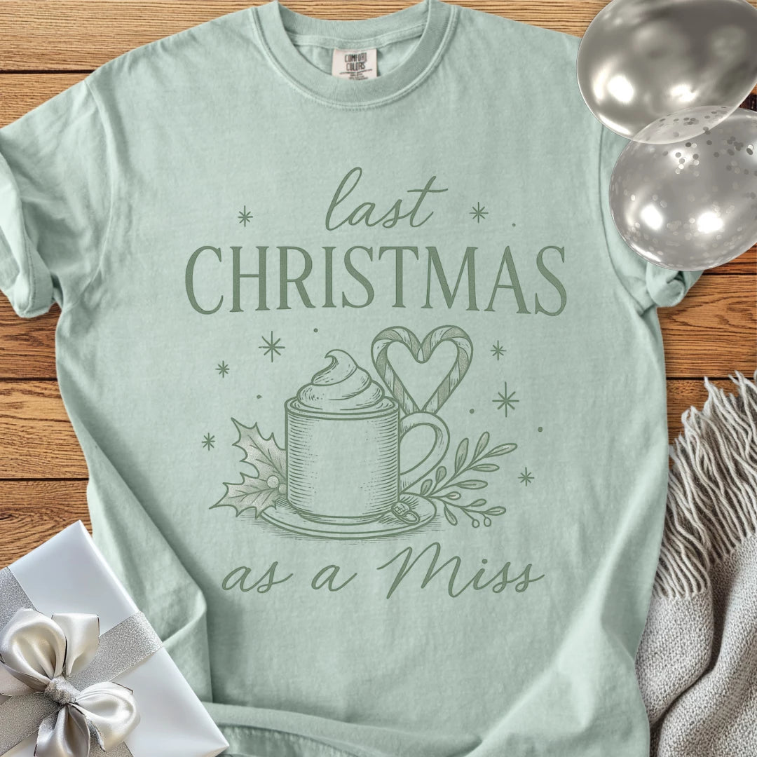 Last Christmas as Miss - Premium Engagement T-Shirt