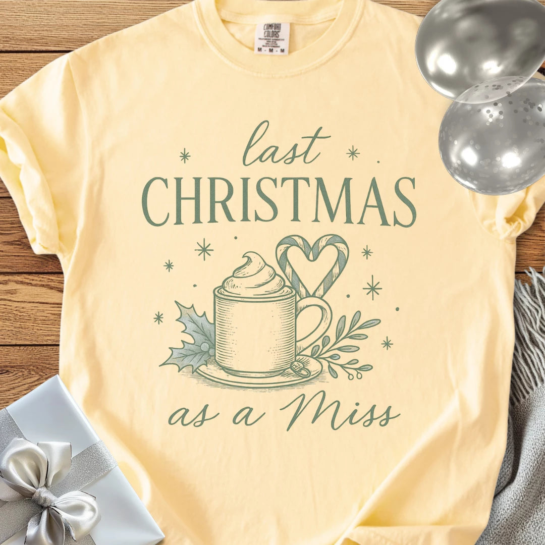 Last Christmas as Miss - Premium Engagement T-Shirt