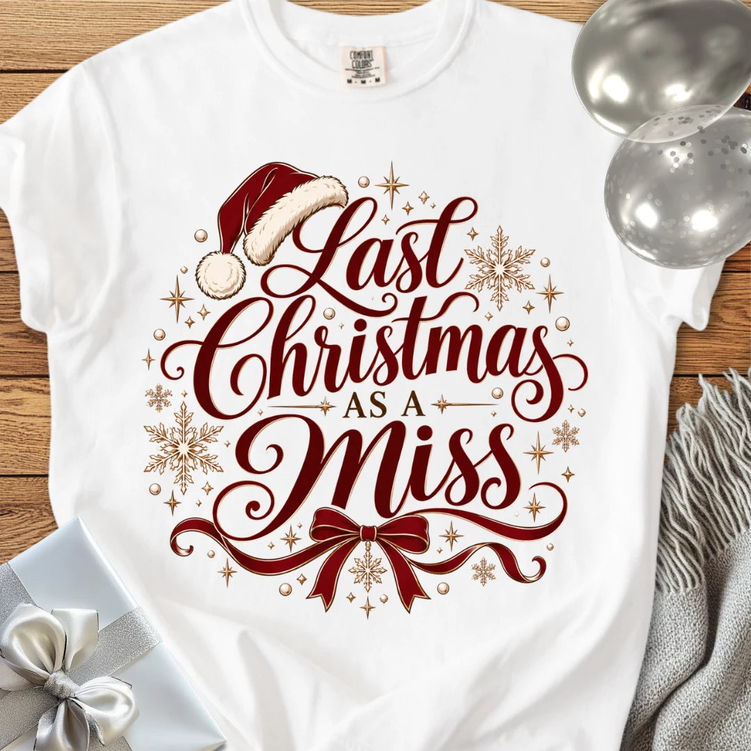 Last Christmas as a Miss - Premium Christmas Engagement T-Shirt