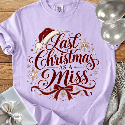 Last Christmas as a Miss - Premium Christmas Engagement T-Shirt