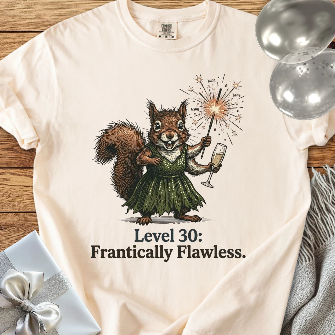Level 30: Frantically Flawless - Premium 30th Birthday T-Shirt